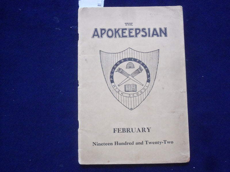 1922 FEBRUARY THE APOKEEPSIAN - POUGHKEEPSIE HIGH SCHOOL MAGAZINE - J 9609