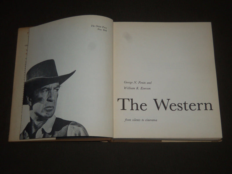 1962 THE WESTERN FROM SILENTS TO CINERAMA BY FENIN & EVERSON BOOK - KD 4241