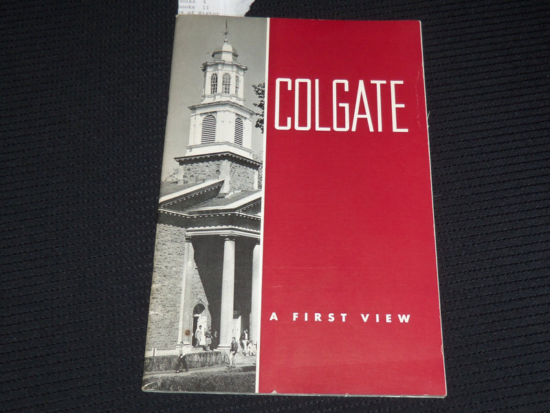 1962 COLGATE - A FIRST VIEW SOFTCOVER BOOK - COLGATE UNIVERSITY - J 9879