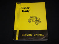 1975 FISHER BODY SERVICE SOFTCOVER CAR MANUAL - 12 SECTIONS - R 726H