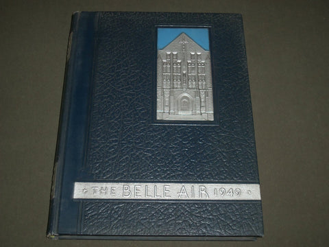 1949 THE BELLE AIR UNIVERSITY OF VILLANOVA YEARBOOK - GREAT PHOTOS - YB 1291