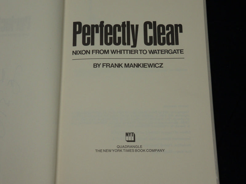 1973 PERFECTLY CLEAR HARDCOVER BOOK INSCRIBED BY FRANK MANKIEWICZ - D 442