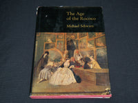 1971 THE AGE OF THE ROCOCO HARDCOVER BOOK BY MICHAEL SCHWARZ - R 712X