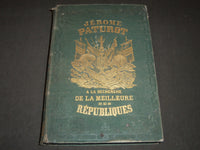 1849 JEROME PATUROT LA MEILLEURE DES REPUBLIQUES BY LOUIS REYBAUD - KD 57