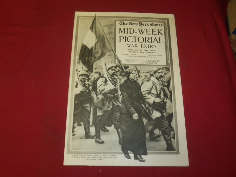 1915 MAY 6 NY TIMES PICTORIAL WAR EXTRA SECTION-FRENCH COLONIAL INFANTRY-NP 3955