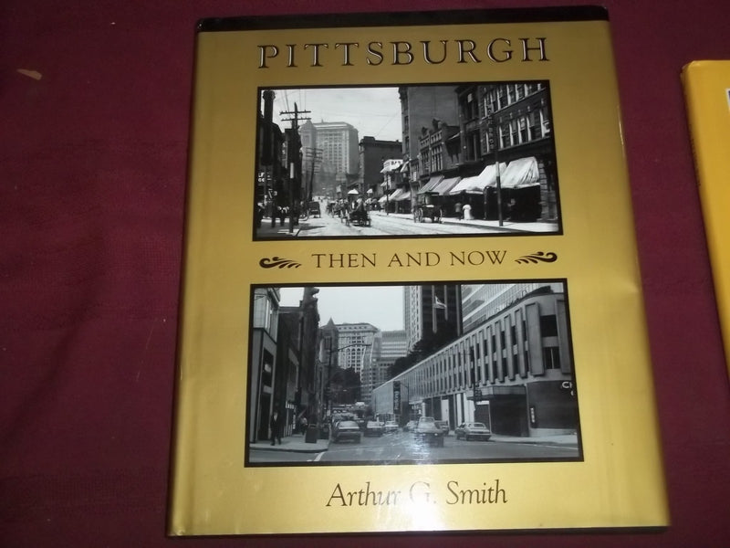 1990 PITTSBURGH BOOK LOT OF 2 DIFFERENT - AMERICAN CITY & THEN AND NOW - KD 794O
