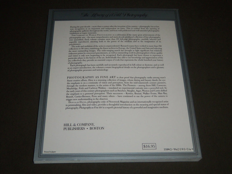 1987 PHOTOGRAPHY AS FINE ART WITH AN INTRO BY DOUGLAS DAVIS BOOK - I 956