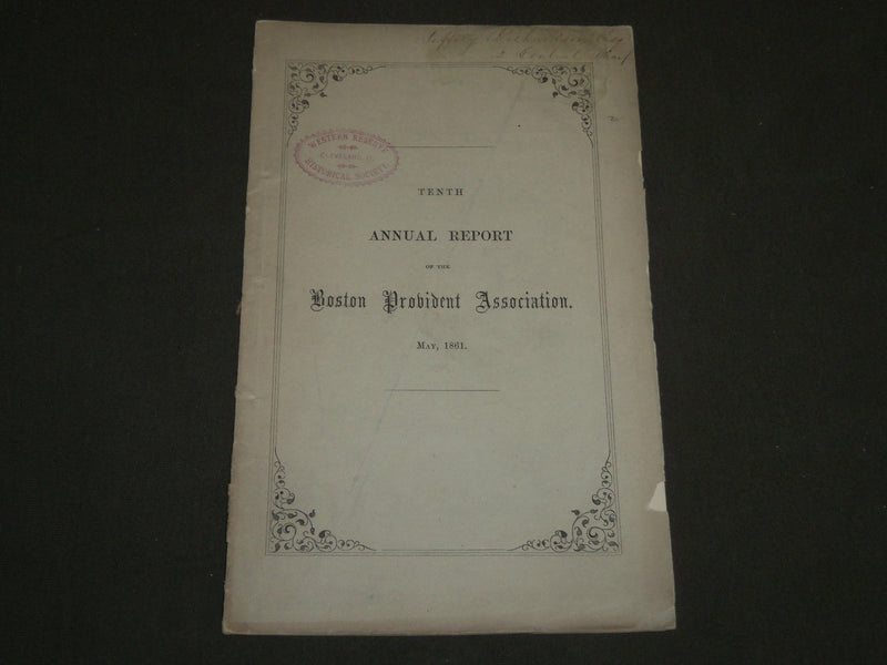 1861 MAY BOSTON PROVIDENT ASSOCIATION 10TH REPORT BOOK - J 4680