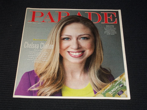 2013 APRIL 7 BOSTON SUNDAY GLOBE PARADE MAGAZINE - CHELSEA CLINTON - E 4865
