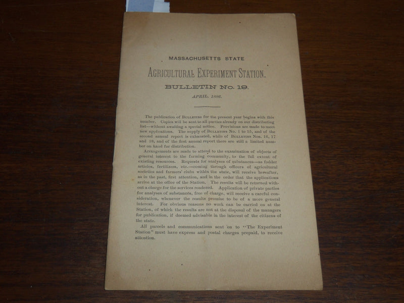 1886 APRIL MASS. AGRICULTURAL EXPERIMENT STATION BULLETIN NO. 19 - K 1086