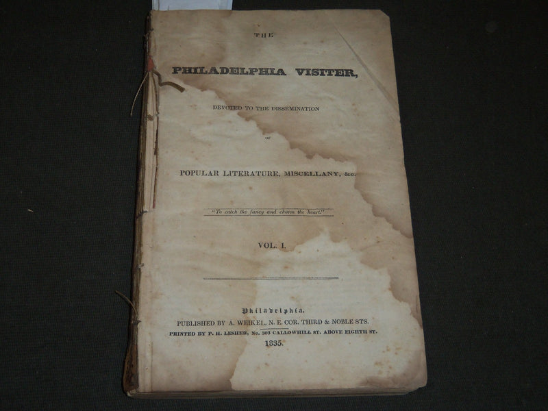 1835 JUNE-DECEMBER THE PHILADELPHIA VISITER VOLUME 1 - NICE ILLUS. - KD 3400H