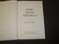 1971 WHO OWNS AMERICA BOOK SIGNED BY WALTER J. HICKEL -KENNETH JAY LANE- KD 5355