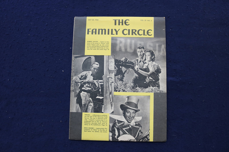 1943 JULY 23 THE FAMILY CIRCLE MAGAZINE - R. TAYLOR-B. CROSBY COVER - E 18248