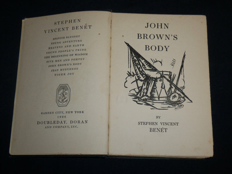 1928 JOHN BROWN'S BODY HARDCOVER BOOK BY STEPHEN VINCENT BENET - KD 7124