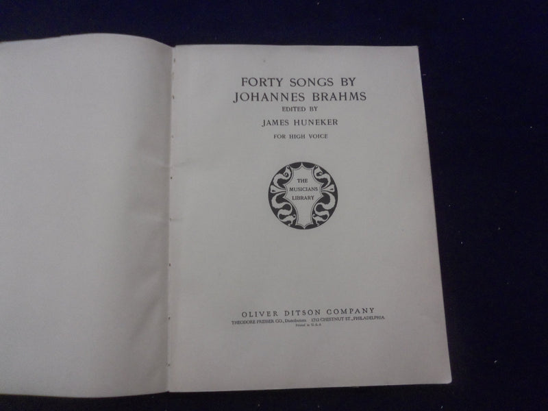1931 FORTY SONGS JOHANNES BRAHMS SOFTCOVER BOOK EDITED BY JAMES HUNEKER- KD 8491