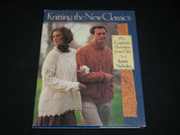1995 KNITTING THE NEW CLASSICS BOOK BY KRISTIN NICHOLAS - GREAT PHOTOS - I 1930