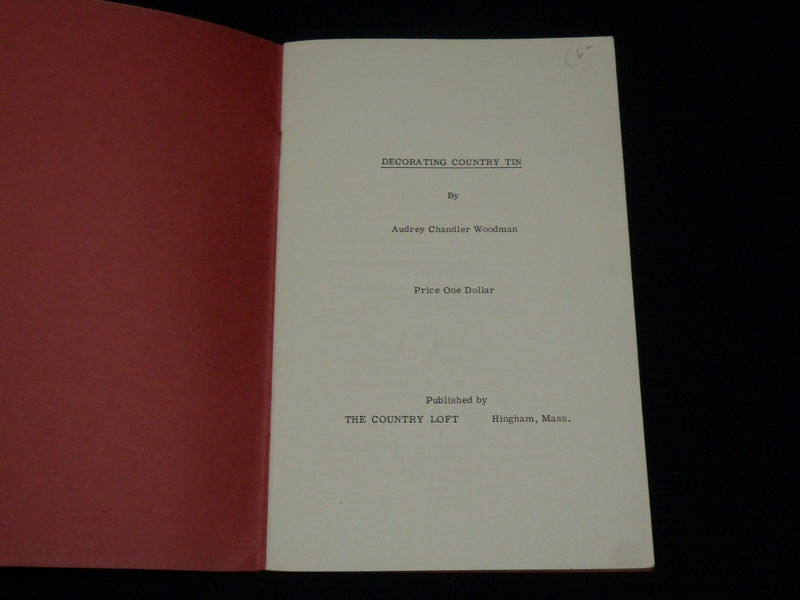 1947 DECORATING COUNTRY TIN SOFTCOVER BOOK BY AUDREY CHANDLER WOODMAN - J 7045