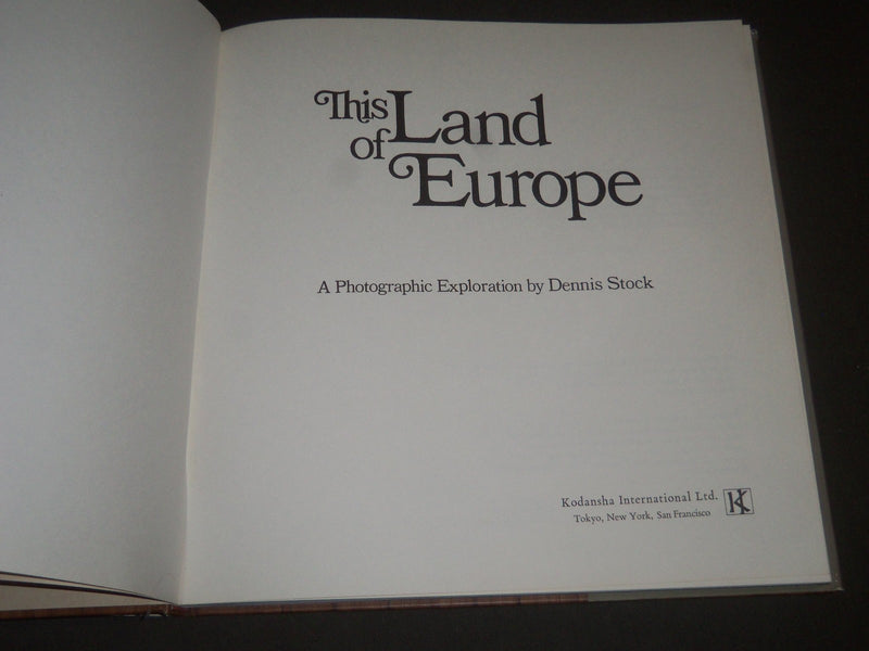 1976 THIS LAND OF EUROPE BY DENNIS STOCK BOOK - FIRST EDITION - I 1145