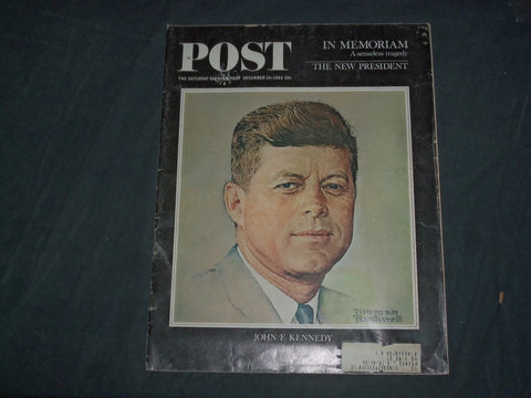 1963 DEC 14 THE SATURDAY EVENING POST MAGAZINE - JFK- NORMAN ROCKWELL - SP 2482L