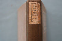 1924 PINE FLAT CAMP FIRE TALES HARDCOVER BOOK BY EDWARD WILLIAMS - KD 9702