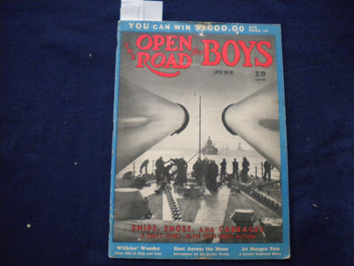 1938 JUNE THE OPEN ROAD FOR BOYS MAGAZINE - SHIPS, SHOES AND CABBAGES - SP 3625H