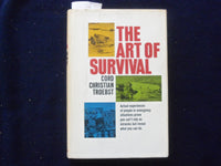 1965 THE ART OF SURVIVAL HARDCOVER BOOK BY CORD CHRISTIAN TROEBST - KD 8919