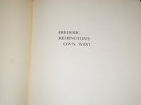 1960 FREDERIC REMINGTON'S OWN WEST BOOK BY HAROLD MCCRACKEN - ILLUS. - KD 2518