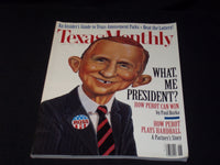 1992 JUNE TEXAS MONTHLY MAGAZINE - ROSS PEROT FRONT COVER - E 7493