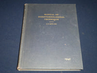 1942 MANUAL OF ROENTGENOLOGICAL TECHNIQUE BY L. R. SANTE VOLUME - KD 3552