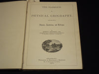 1884 EDWIN HOUSTON'S ELEMENTS OF PHYSICAL GEOGRAPHY - COLOR MAPS - KD 7979