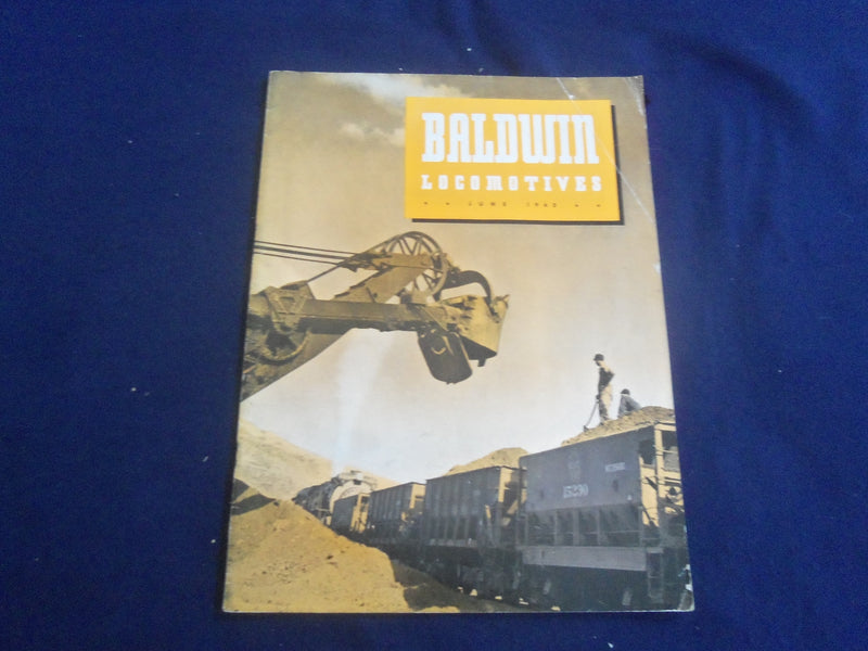 1942 JUNE BALDWIN LOCOMOTIVES MAGAZINE - GREAT COVER AND PHOTOS - SP 6482M