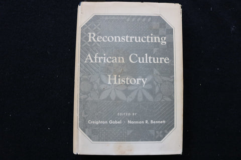 1967 RECONSTRUCTING AFRICAN CULTURE HISTORY HARDCOVER BOOK BY GABEL - KD 9759