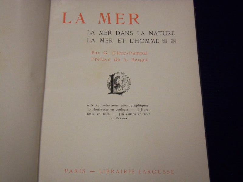1913 LA MER BY G. CLERC-RAMPAL FRENCH VOLUME - NICE PHOTOS - 300 PAGES - KD 1774