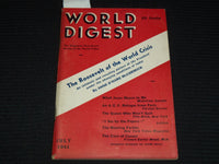 1941 JULY WORLD DIGEST MAGAZINE - MAHATMA GANDHI - ROOSEVELT - K 1077