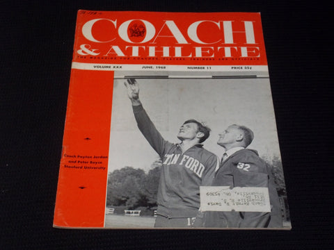 1968 JUNE COACH & ATHLETE MAGAZINE - PAYTON JORDAN PETER BOYCE STANFORD - E 5791