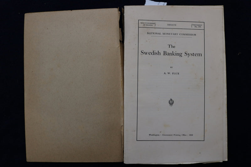 1910 NATIONAL MONETARY COMMISSION SENATE PUBLICATIONS - LOT OF 6 - O 3402