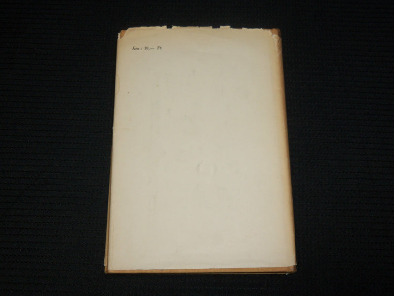 1958 ARANYKEZ UTCAI SZEP NAPOK HARDCOVER BOOK BY KRUDY GYULA - J 7028