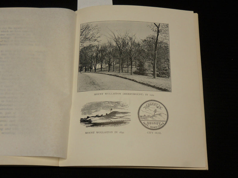 1909 COLONEL JOHN QUINCY OF MOUNT WOLLASTON SOFTCOVER BOOK - J 7084