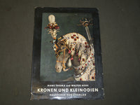 1955 KRONEN UND KLEINODIEN BY HANS THOMA ART CATALOG - GERMAN - J 3805