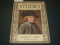1930 MARCH INTERNATIONAL STUDIO MAGAZINE - NICE ILLUSTRATIONS - ST 6169