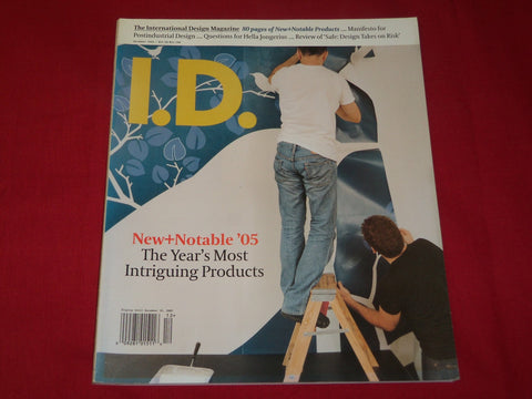 2005 DECEMBER I-D MAGAZINE - - NEW & NOTABLE ISSUE - DESIGN - RC 567