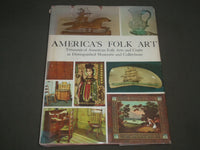 1971 AMERICA'S FOLK ART HARDCOVER BOOK EDITED BY ROBERT L. POLLEY - I 1403