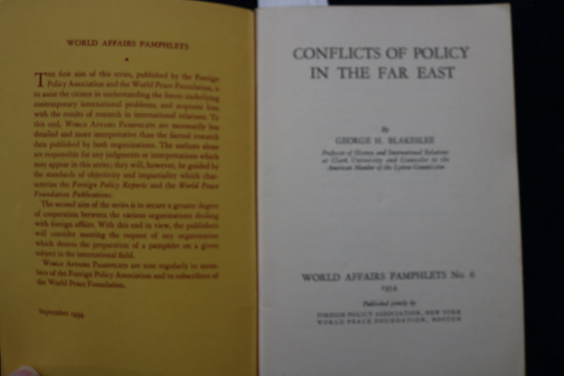 1934 CONFLICTS OF POLICY IN THE FAR EAST SOFTCOVER BOOK BY G. BLAKESLEE - K 1560