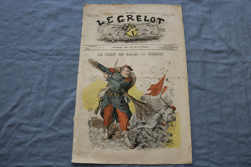 1871 JUNE 4 LE GRELOT NEWSPAPER - LE COUP DE BALAI, PAR DARJOU- FRENCH - NP 8464