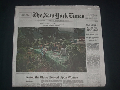 2019 AUGUST 19 NEW YORK TIMES - WHERE AFGHANS FELT SAFE, BOMB WREAKS CARNAGE