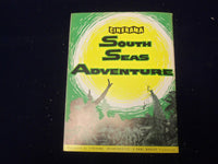 1950'S SOUTH SEAS ADVENTURE SOUVENIR SHOW PROGRAM - J 5017