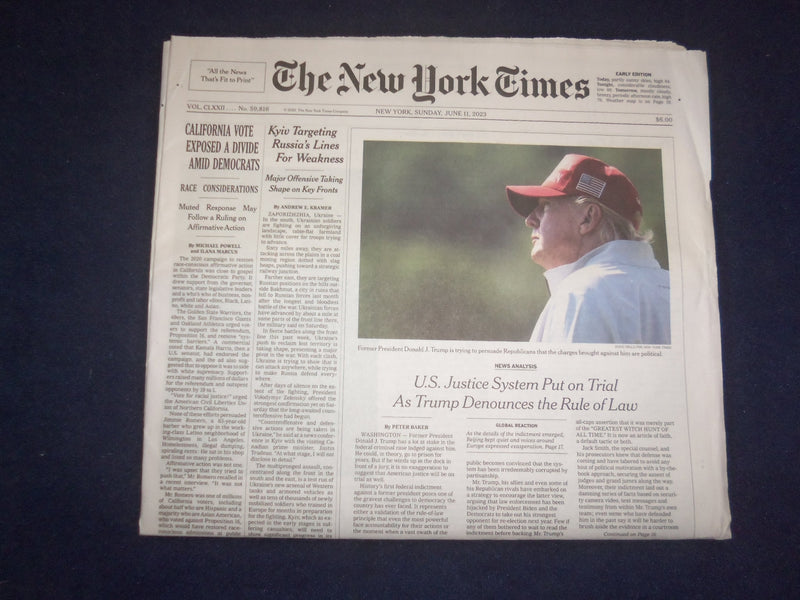 2023 JUNE 11 YORK TIMES-U.S. JUSTICE SYSTEM PUT ON TRIAL AS TRUMP DENOUNCES LAW