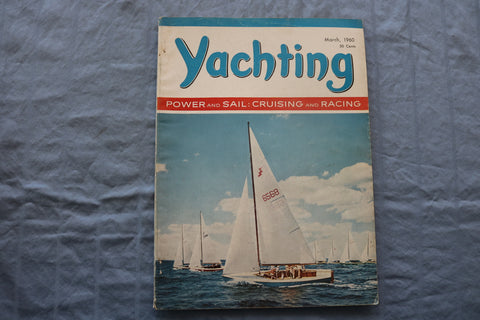 1960 MARCH YACHTING MAGAZINE - RACING AND CRUISING COVER - E 9423