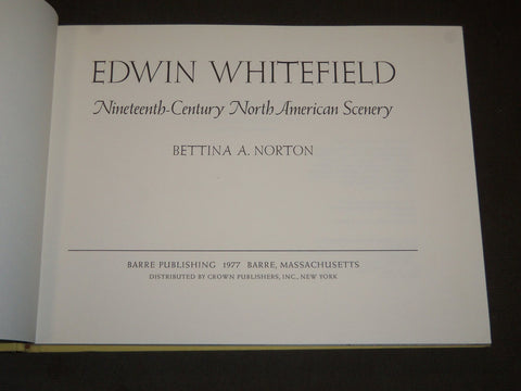 1977 EDWIN WHITEFIELD BY BETTINA A. NORTON BOOK - NICE PRINTS - KD 3611