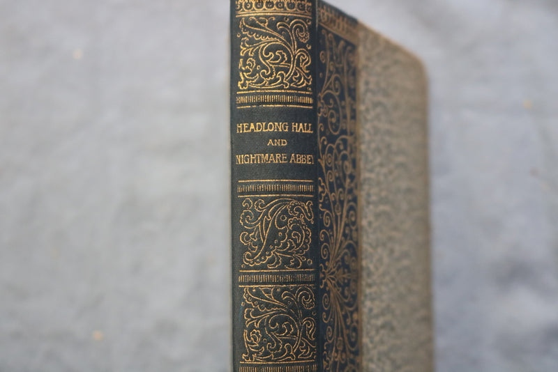 1887 HEALDONG HALL AND NIGHTMARE ABBEY HARDCOVER BOOK BY THOMAS PEACOCK - K 677